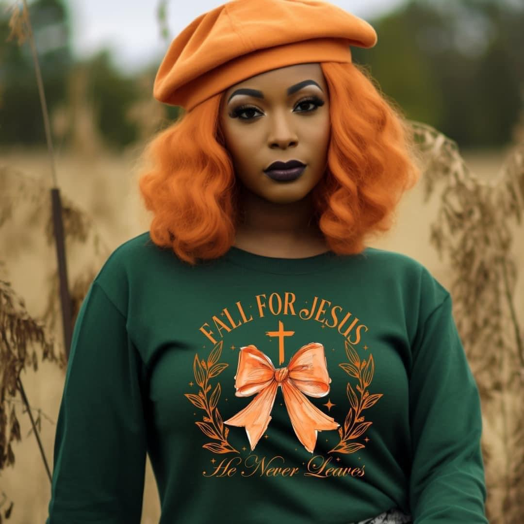 Fall For Jesus He Never Leaves Sweatshirt