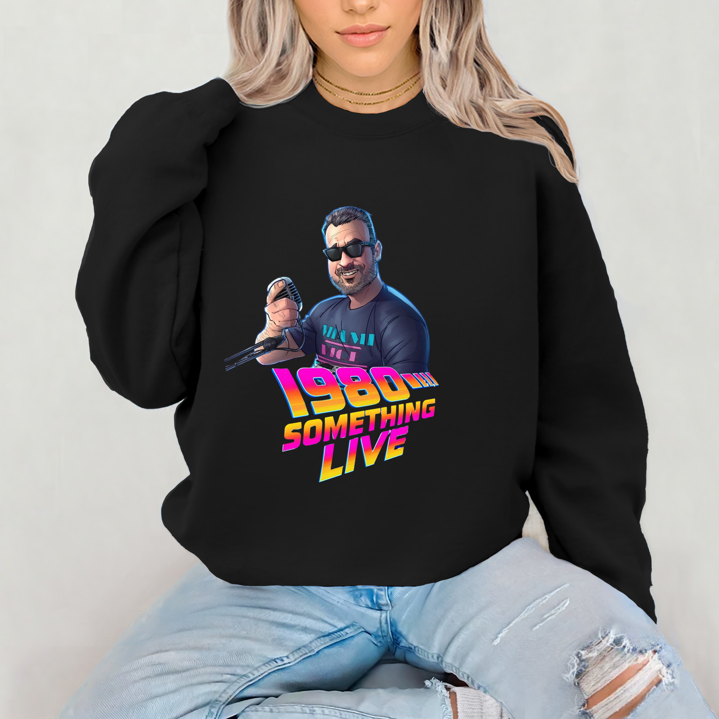 1980 Something LIVE! Sweatshirt – Classic Gen X Cool with Retro Neon Energy