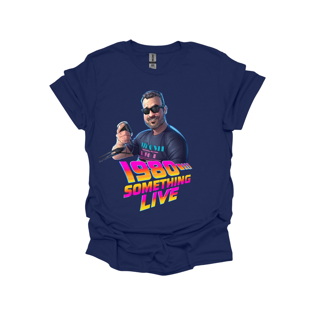 1980 Something LIVE! T-shirt – Classic Gen X Cool with Retro Neon Energy