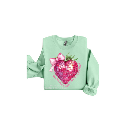 Disco Strawberry Love You Berry Much Sweatshirt