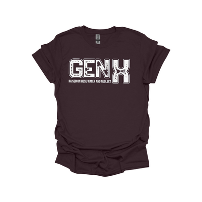 GEN X T-Shirt – Raised on Hose Water and Neglect | Funny Vintage Gen X Tee