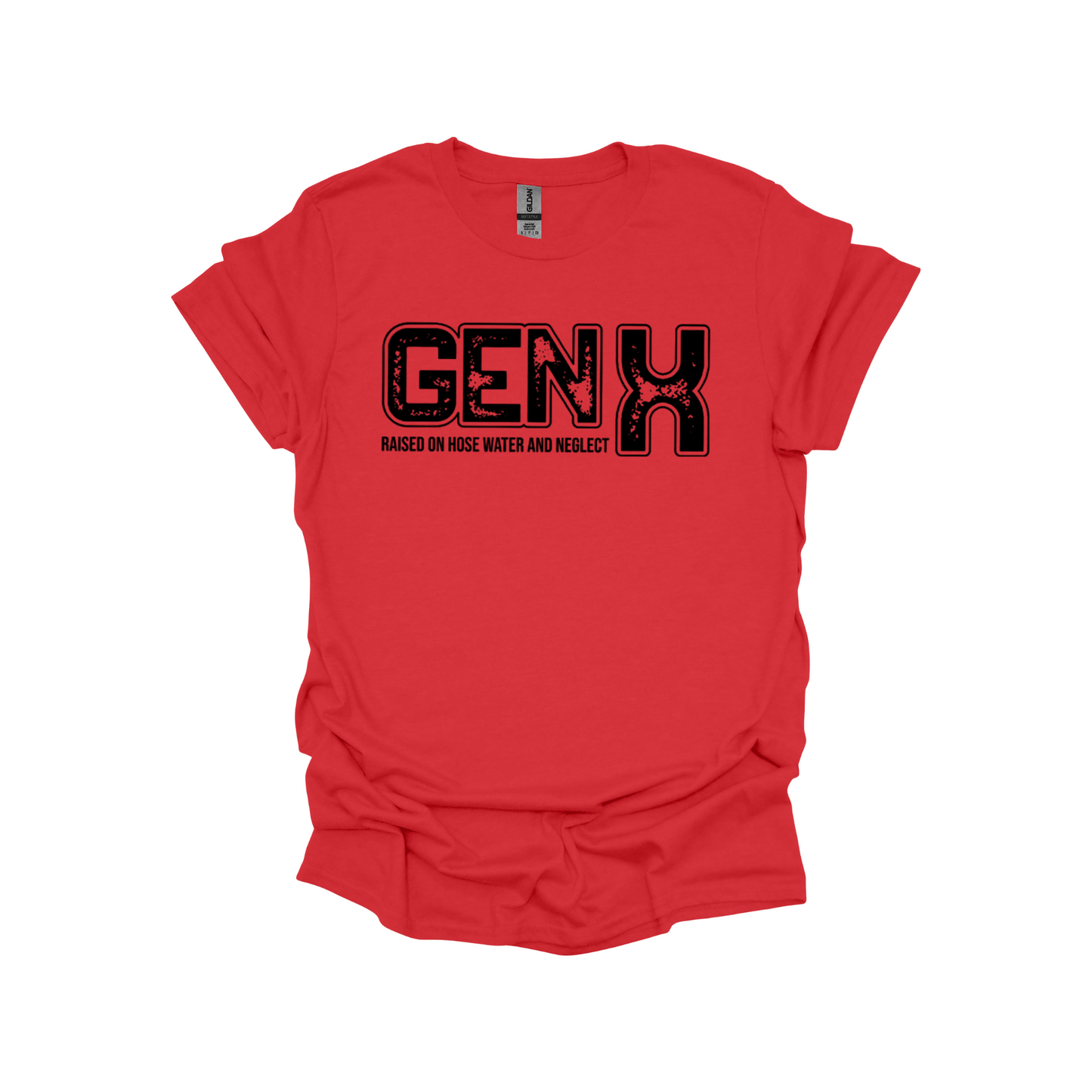 GEN X T-Shirt – Raised on Hose Water and Neglect | Funny Vintage Gen X Tee
