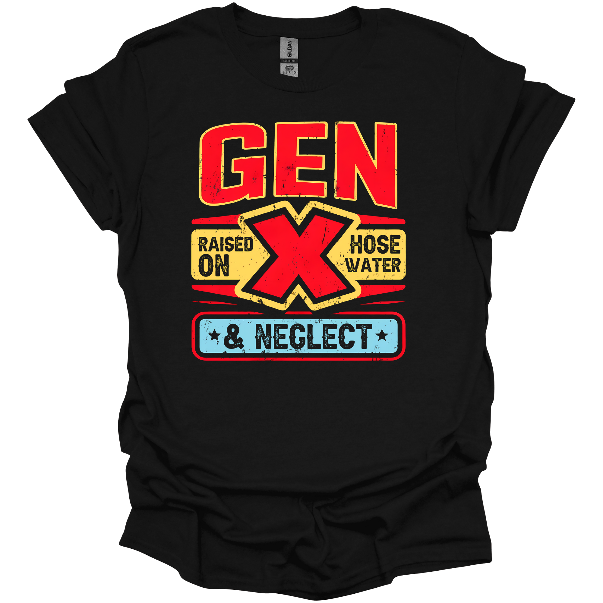 Gen X T-Shirt – Raised on Hose Water & Neglect | Funny Retro Graphic Tee for Generation X
