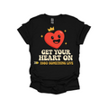 Get Your Heart On Graphic T-shirt  – Retro 1980s-Inspired Shirt with Bold Gen X Vibes