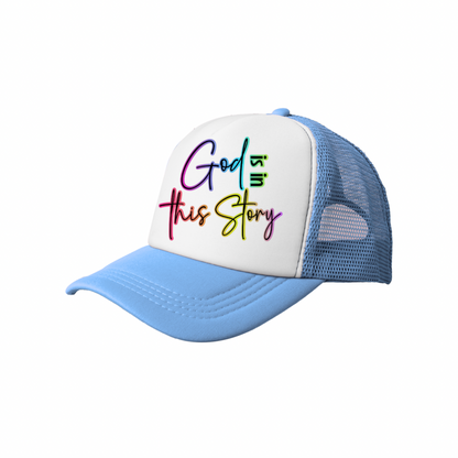 God Is in This Story | Pink & White Trucker Hat (Faith-Based Bold Statement Cap)