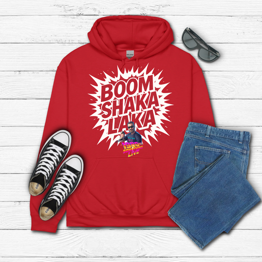 BOOM SHAKA LAKA Hoodie / Sweatshirt / T-shirt – Retro Gen X Energy with 1980 Something LIVE! Flair