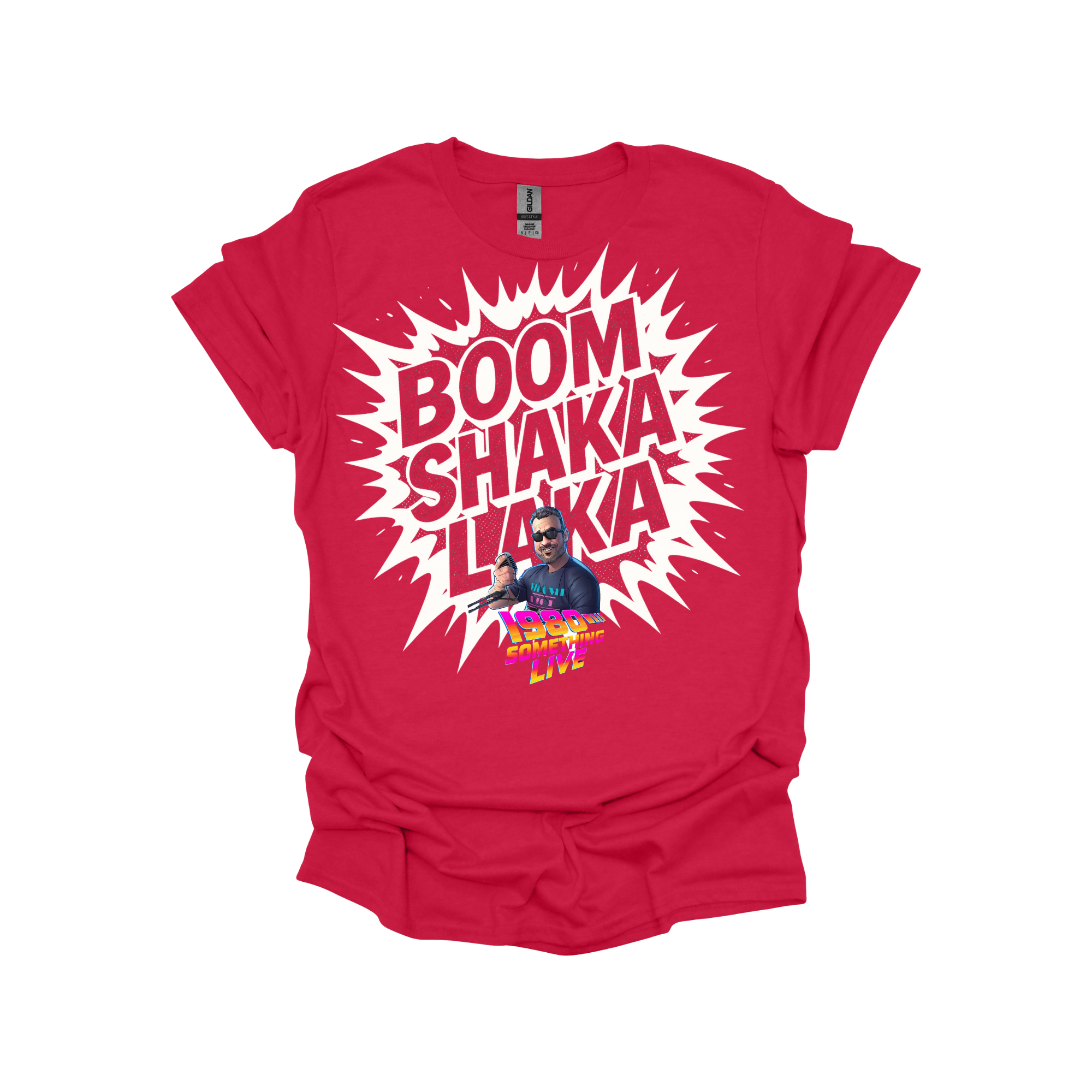 BOOM SHAKA LAKA T-shirt – Retro Gen X Energy with 1980 Something LIVE! Flair