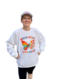 Broken Crayons Still Color Inspirational Butterfly & Flower T-shirt or Sweatshirt