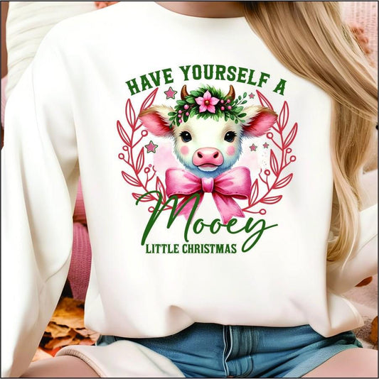 Have Yourself A Mooey Little Christmas T-shirt, Long Sleeve T-shirt or Sweatshirt