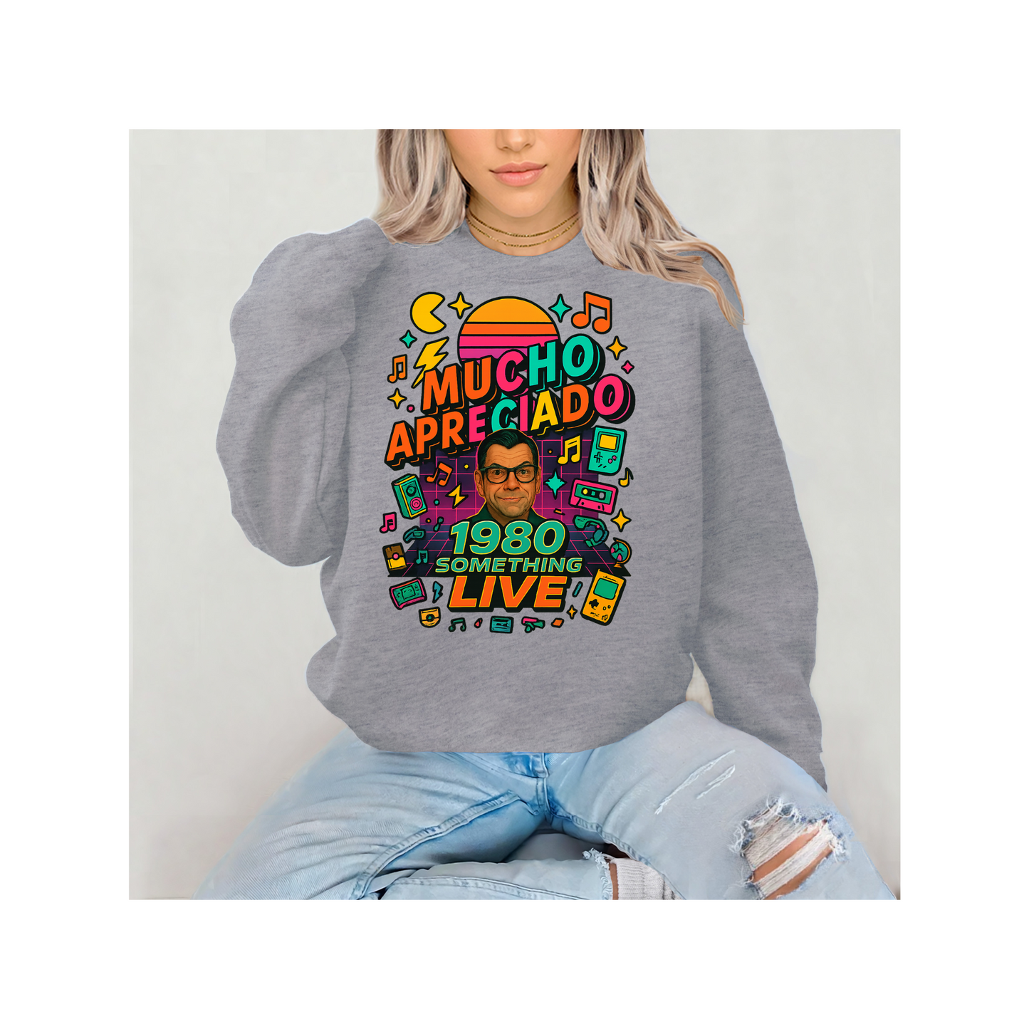 Mucho Apreciado – 1980 Something LIVE Family T-Shirt or Sweatshirt