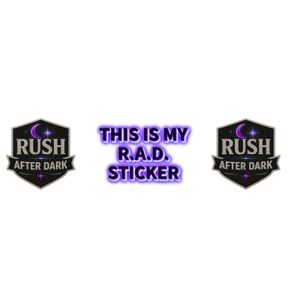 Rush After Dark Stickers | R.A.D. Squad & After Dark Crew Sticker Collection