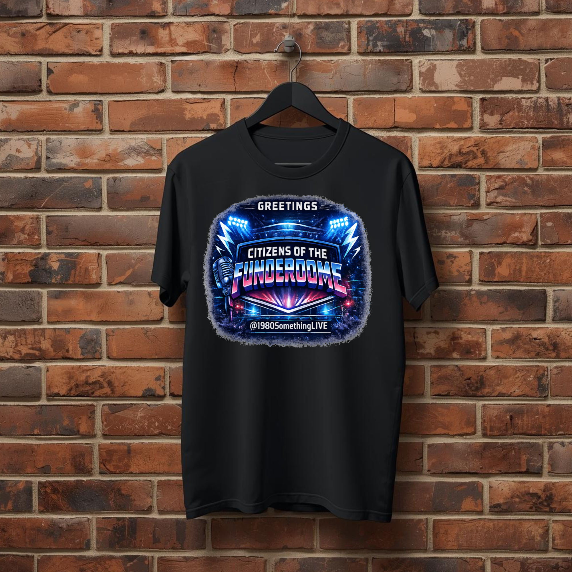 Greetings, Citizens of the Funderdome | 80s Retro Tee by 1980SomethingLIVE