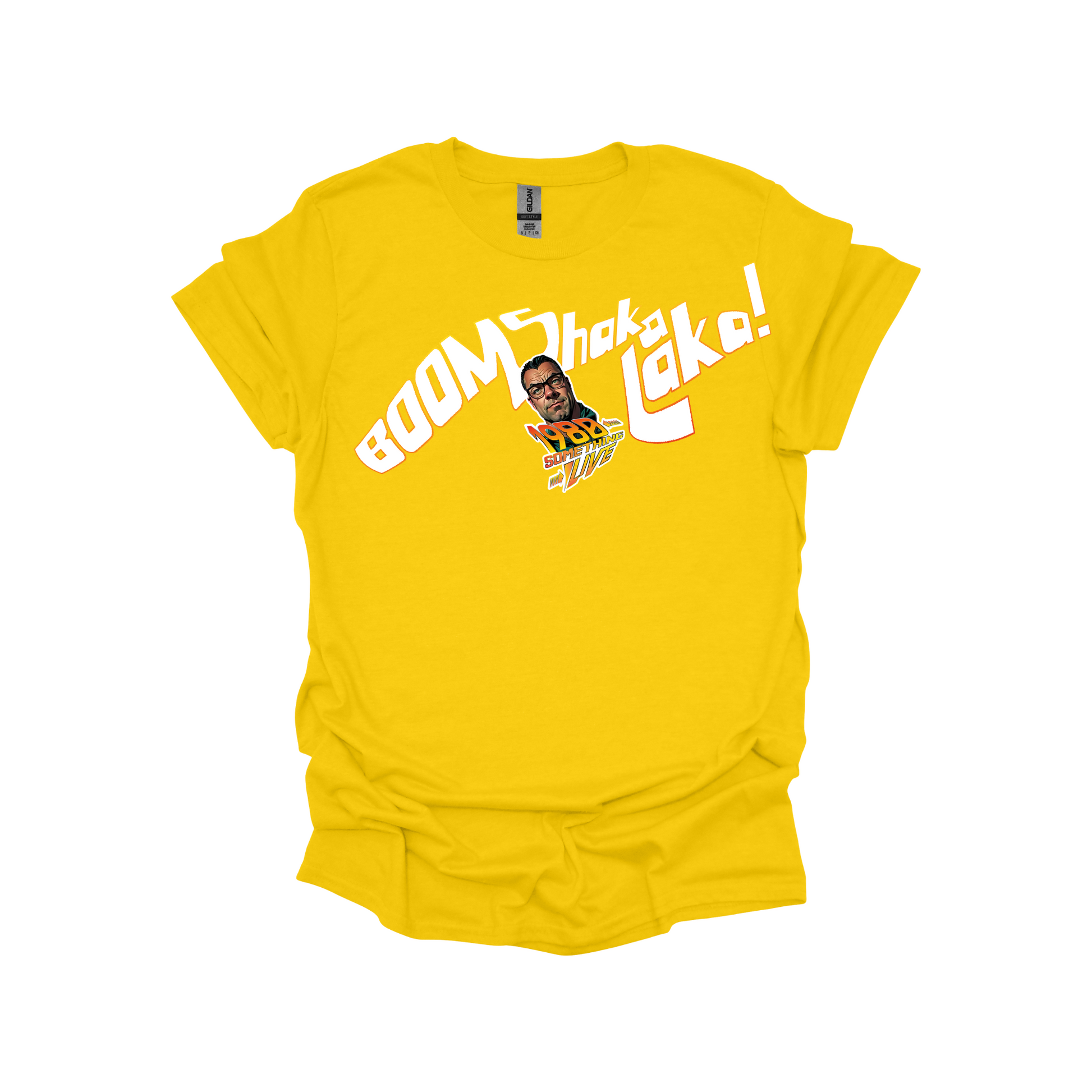 Boom Shaka Laka T-shirt or Sweatshirt