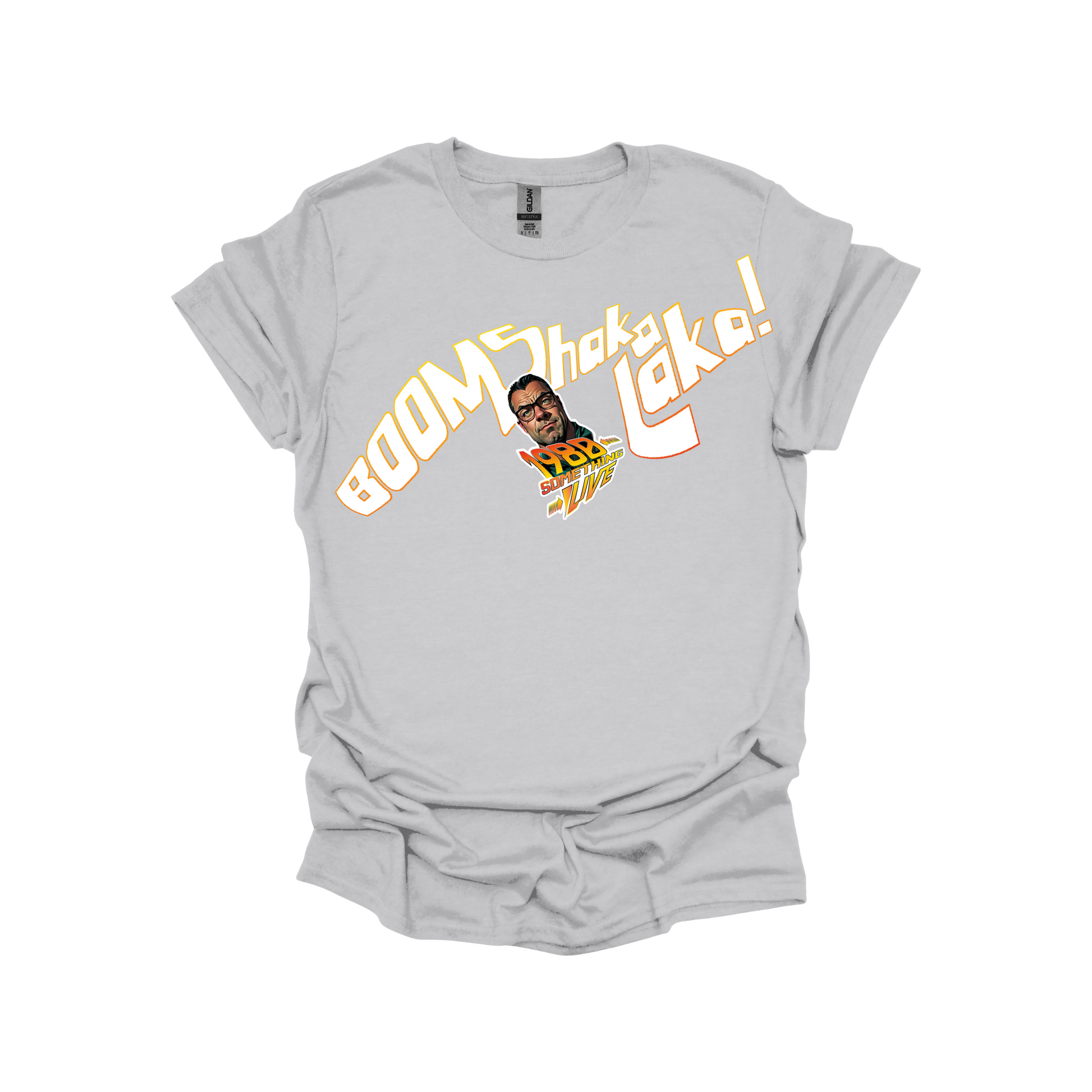 Boom Shaka Laka T-shirt or Sweatshirt