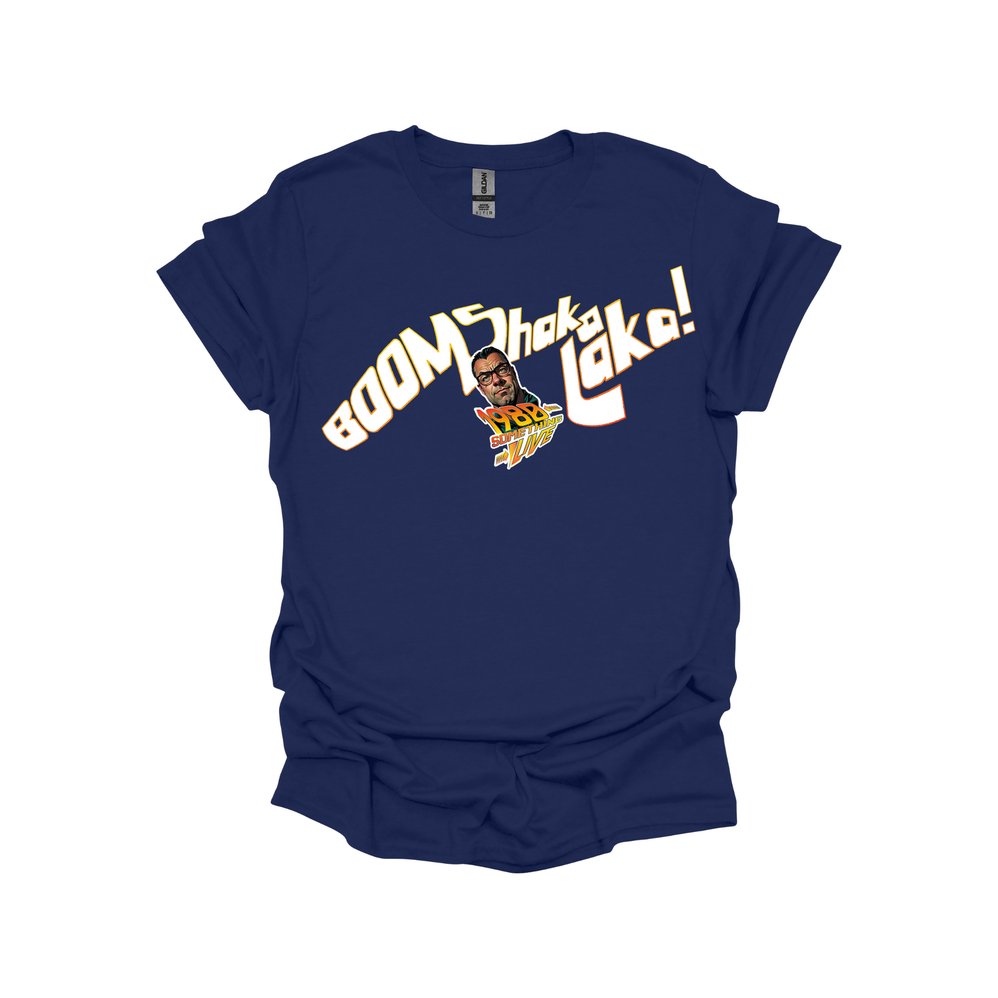 Boom Shaka Laka T-shirt or Sweatshirt