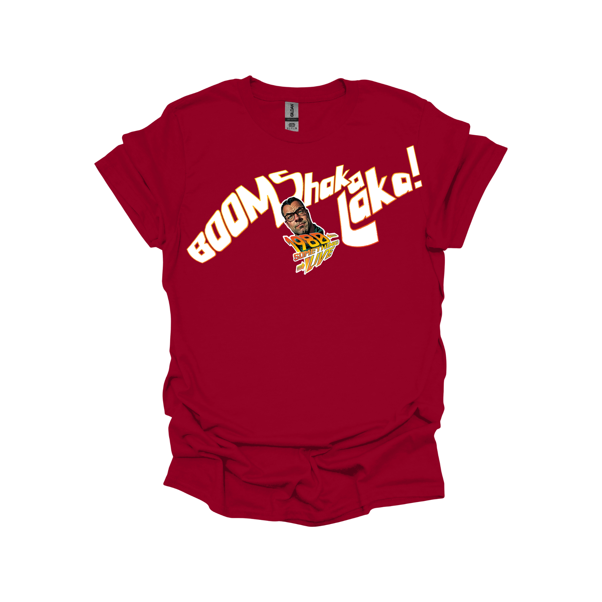 Boom Shaka Laka T-shirt or Sweatshirt