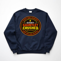 Every Gauntlet Crushed – Gen X Motivational Crewneck Sweatshirt | 1980 Something Live