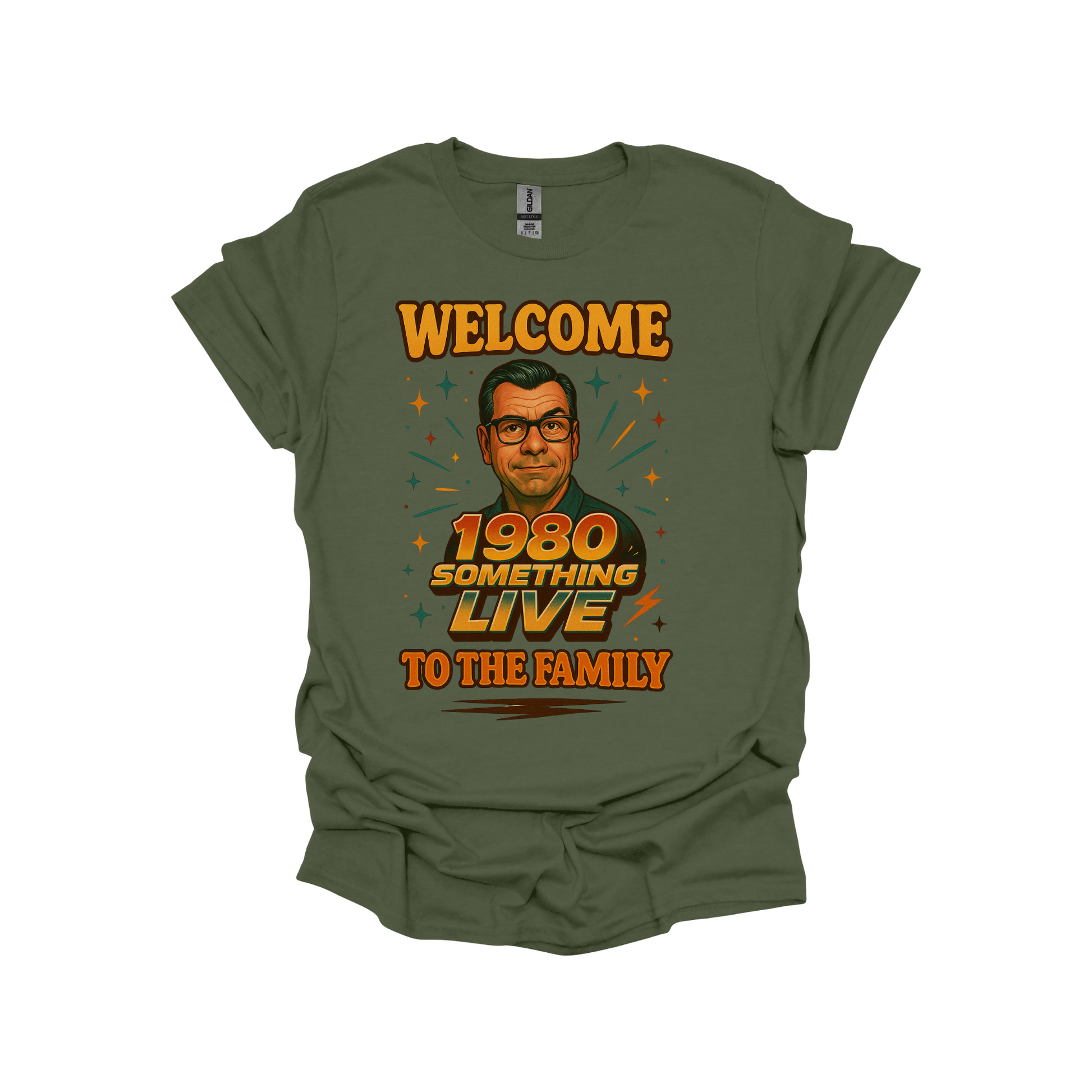 1980 Something LIVE “Welcome to the Family” Retro T-Shirt or Sweatshirt