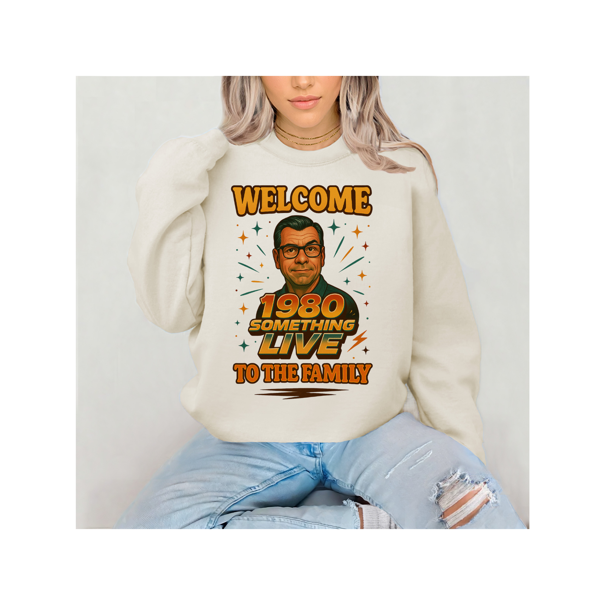 1980 Something LIVE “Welcome to the Family” Retro T-Shirt or Sweatshirt